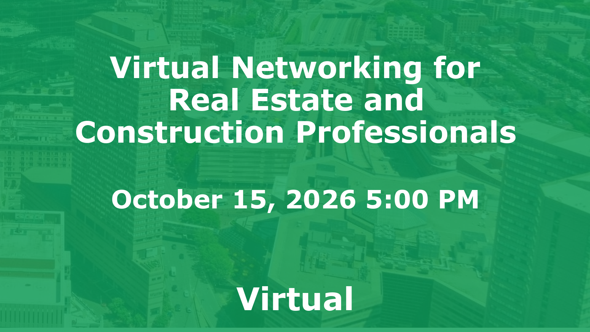 Virtual Networking for Real Estate and Construction Professionals event image